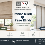 Roman and Panel Blinds: Find the Best Fit for Your Home